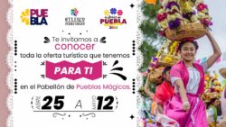 Atlixco se alista para participar en el pabellón de Pueblos Mágicos en la Feria de Puebla 2024