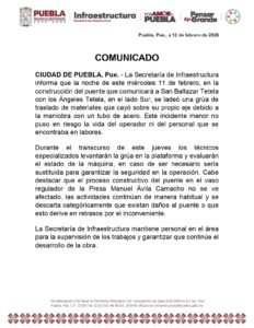 La Secretaría de Infraestructura informa que la noche de este miércoles 11 de febrero, en la construcción del puente que comunicará a San Baltazar Tetela con los Ángeles Tetela
