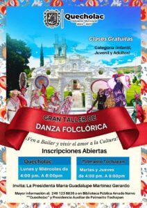 El Ayuntamiento de Quecholac te invita a participar en el taller de danza folklórica