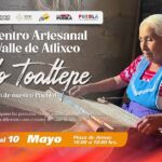 Iyolo Toaltepe: Ariadna Ayala invita a vivir el Encuentro Artesanal del Valle de Atlixco