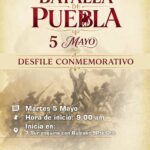 Tecamachalco invita a participar y disfrutar el Desfile Conmemorativo de la Batalla de Puebla