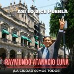 Raymundo Atanacio Luna: un recorrido de servicio, cercanía y compromiso con Puebla
