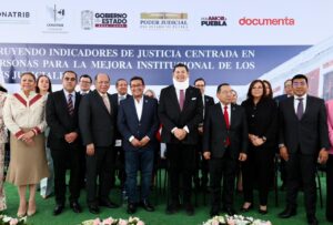 Gobierno estatal y poder judicial impulsan nuevo modelo de justicia cercana y humanista