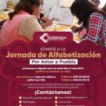 El H. Ayuntamiento de Tecamachalco te invita a participar en la Jornada de Alfabetización “Por Amor a Puebla”